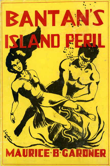 <b>    Gardner, Maurice B.:   <I>Bantan's Island Peril</b></I>, Meador, 1959 h/c